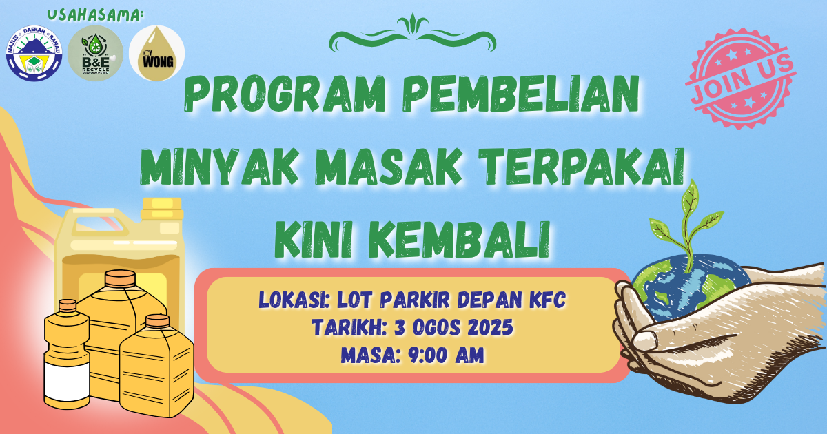 PROGRAM PEMBELIAN MINYAK MASAK TERPAKAI KEMBALI LAGI!